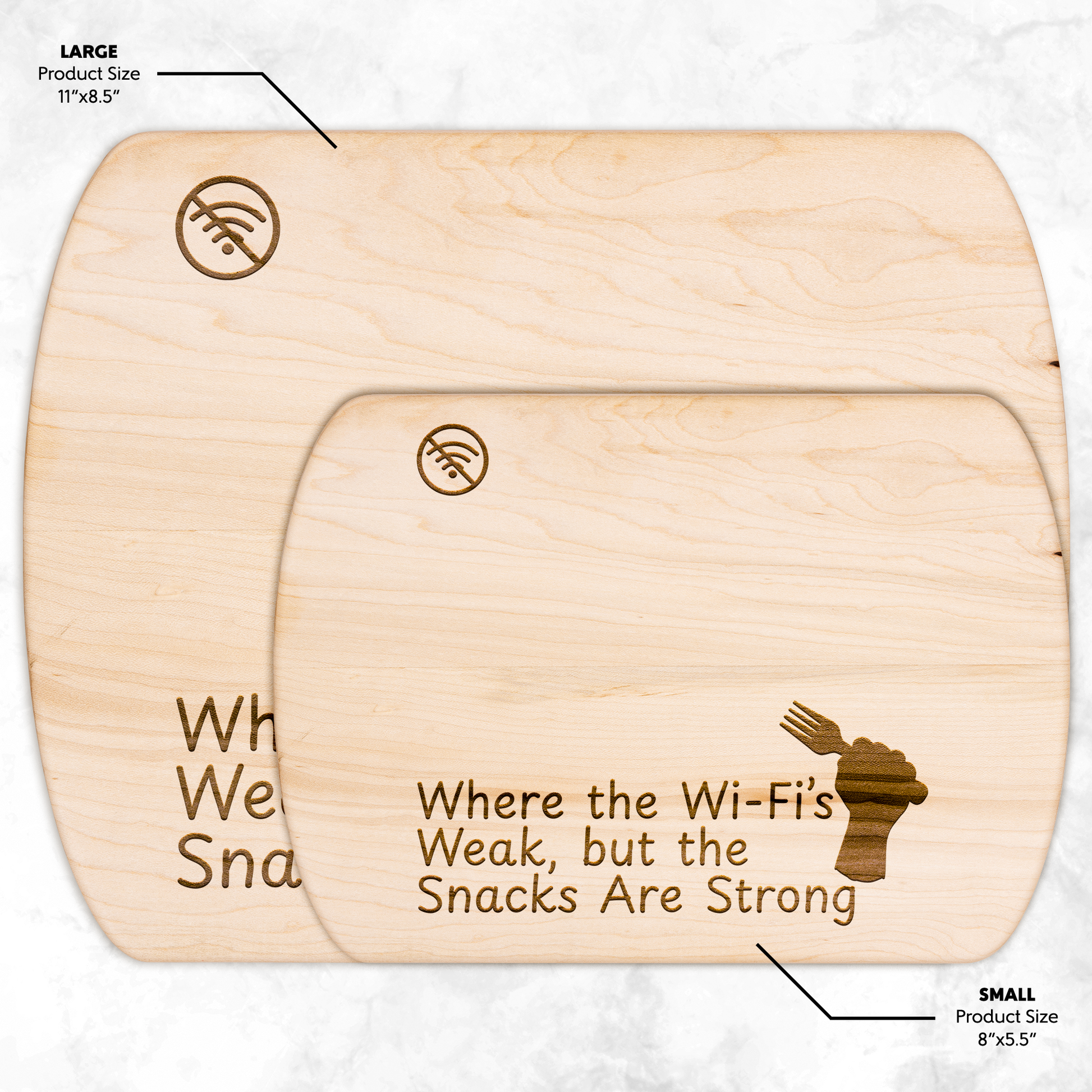 Where_The_Wi-Fis_Weak_But_The_Snacks_Light_H_Size_Options_Mockup.png