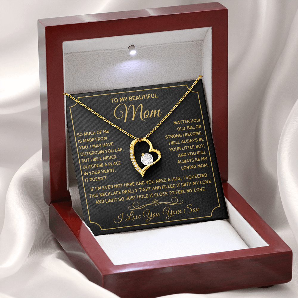 To My Beautiful Mom, So Much Of Me Is Made From You, I Love You Forever Love Necklace