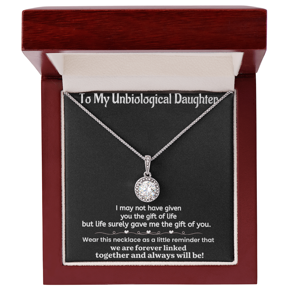 Unbiological Daughter I May Not Have Given You The Gift Of Life Eternal Hope Necklace