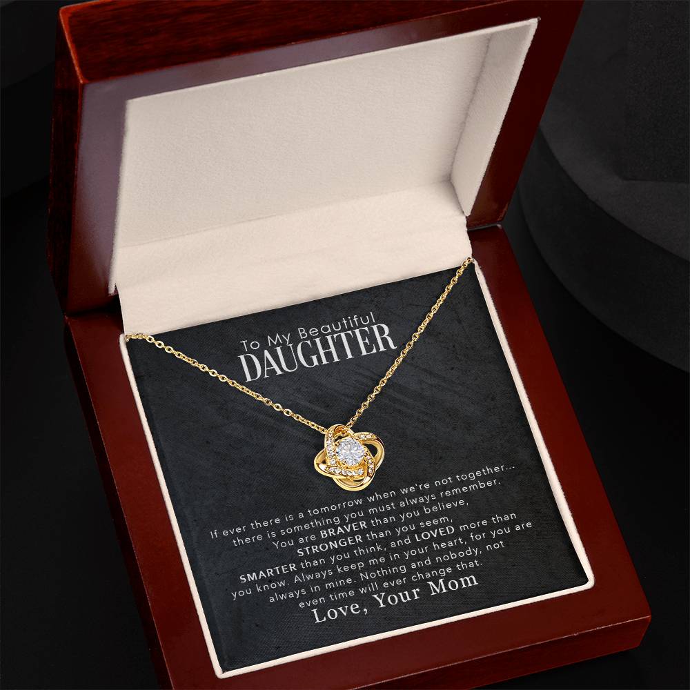 To My Beautiful Daughter Necklace, You Are Braver Than You Believe