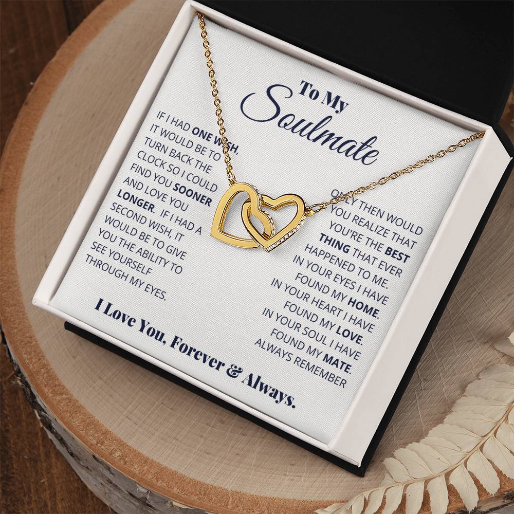 To My Soulmate Necklace, I Love You, Forever & Always