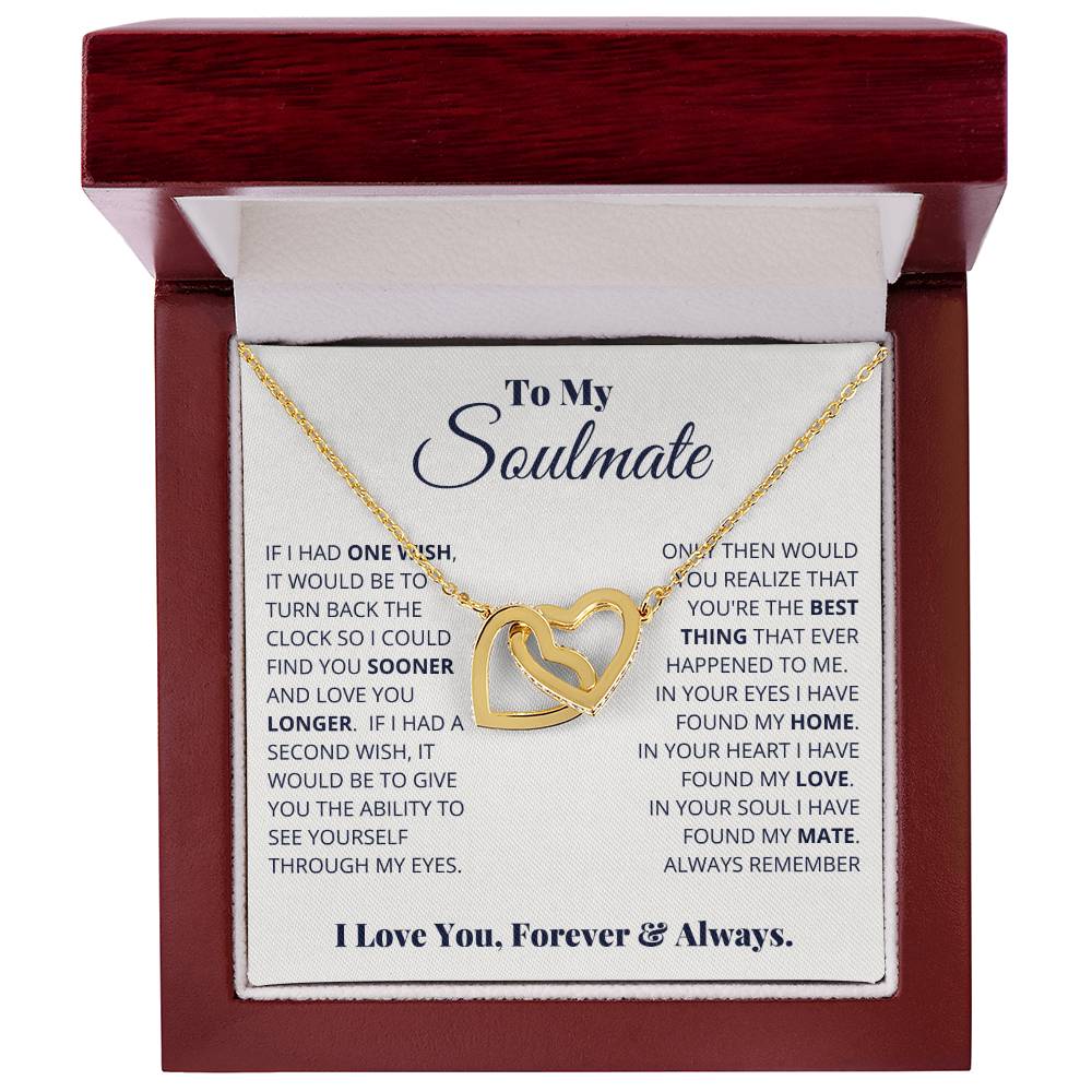 To My Soulmate Necklace, I Love You, Forever & Always