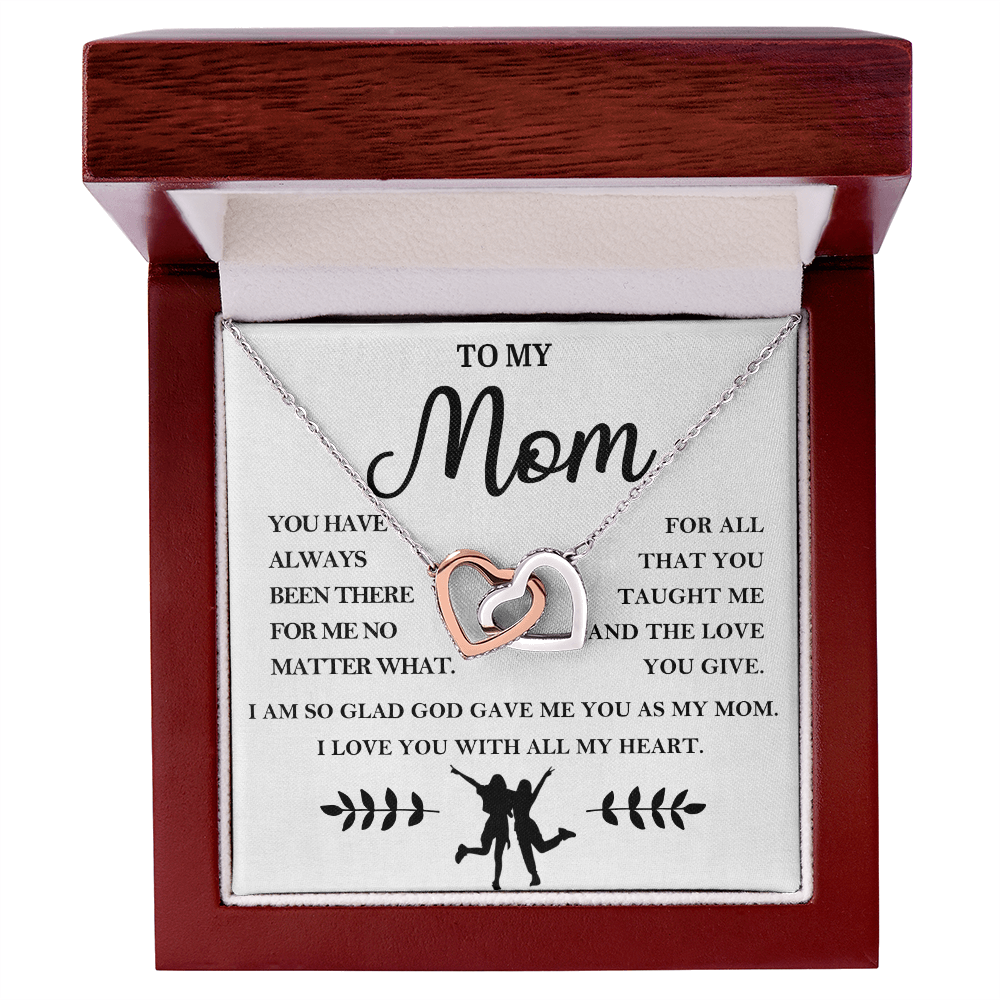 Mom Interlocking Hearts I am So Glad God Gave Me You as My Mom