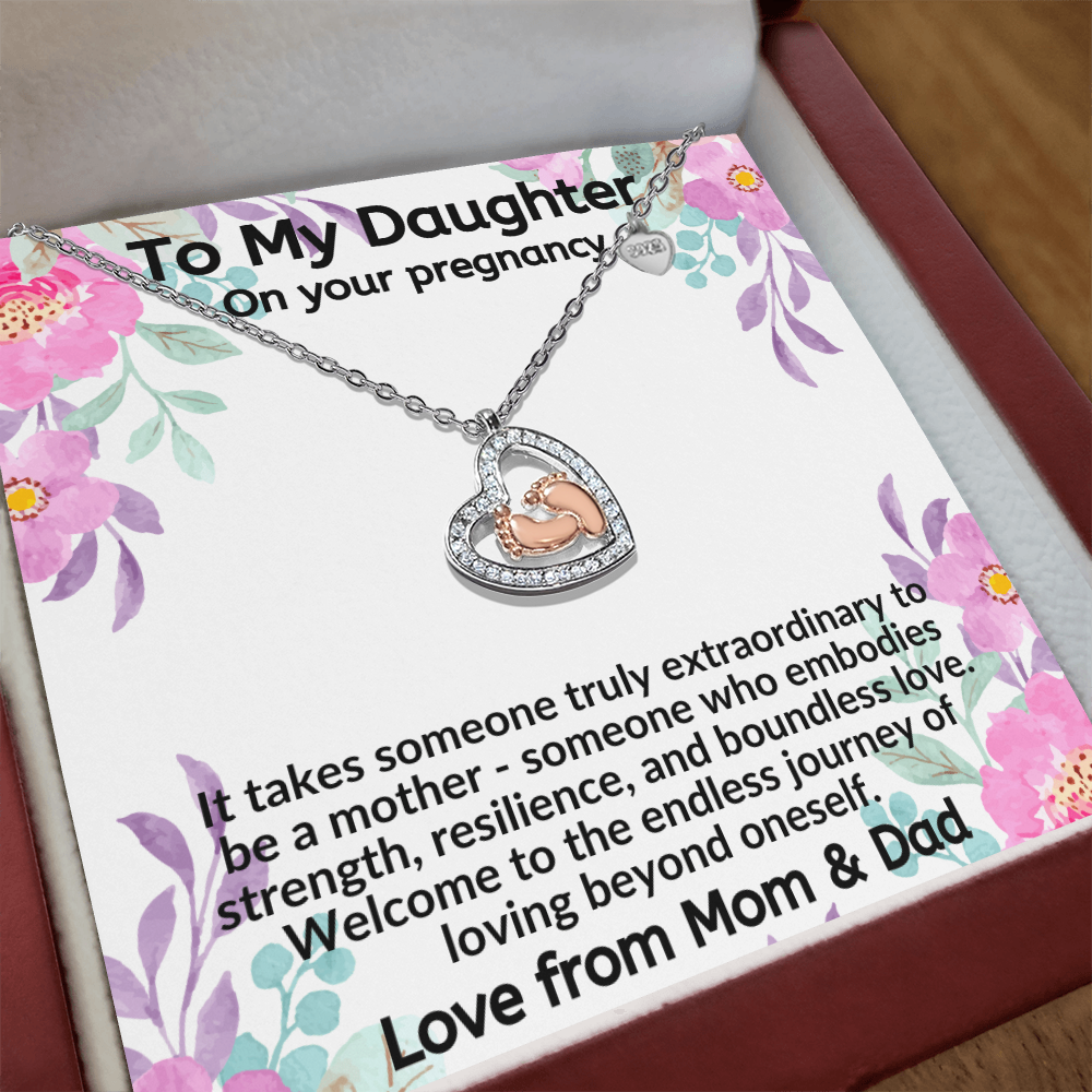 Daughter, It Takes Someone Truly Extraordinary To Be A Mother – Baby Feet Heart Necklace Love From Mom & Dad