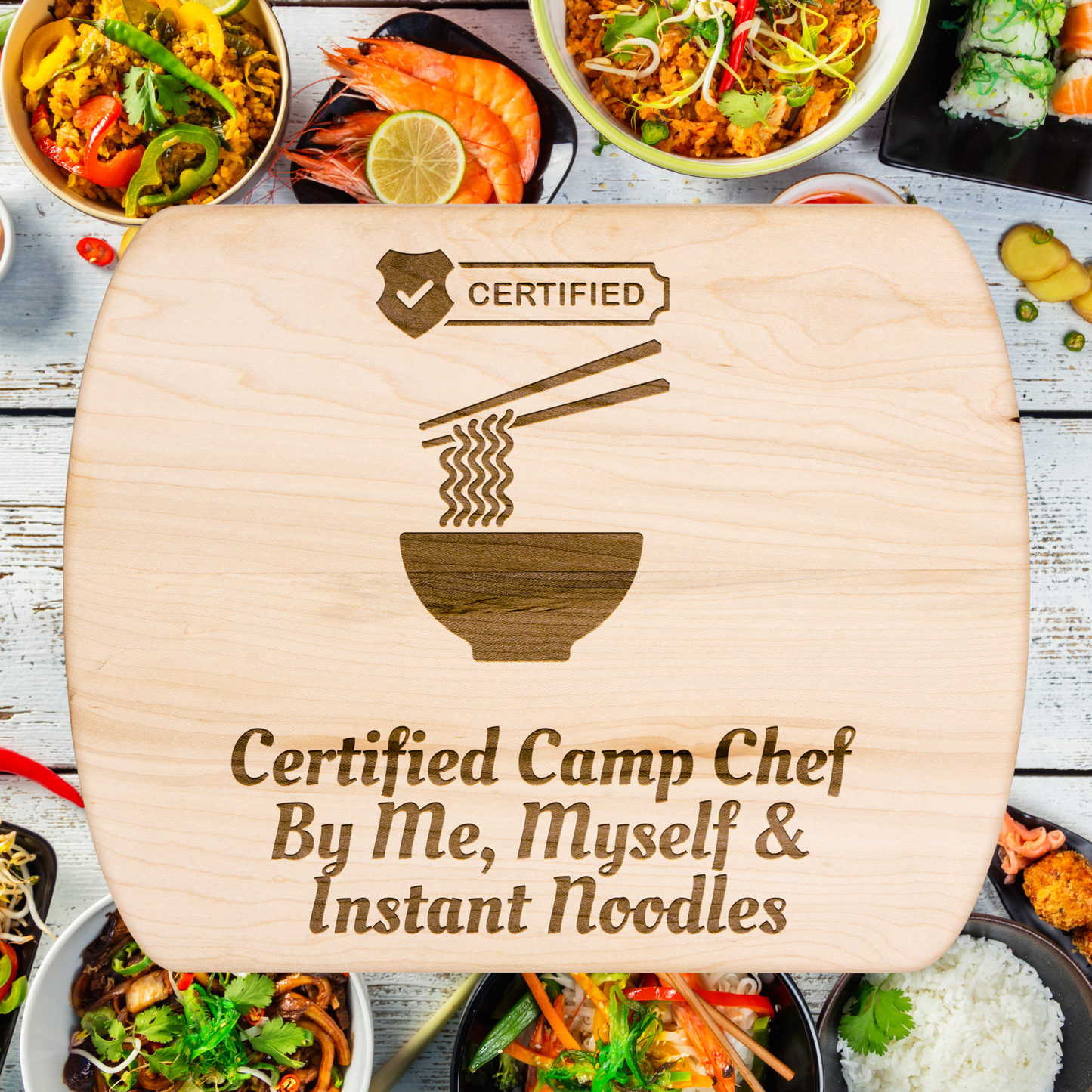 Funny Camping Cutting Board Certified Camp Chef