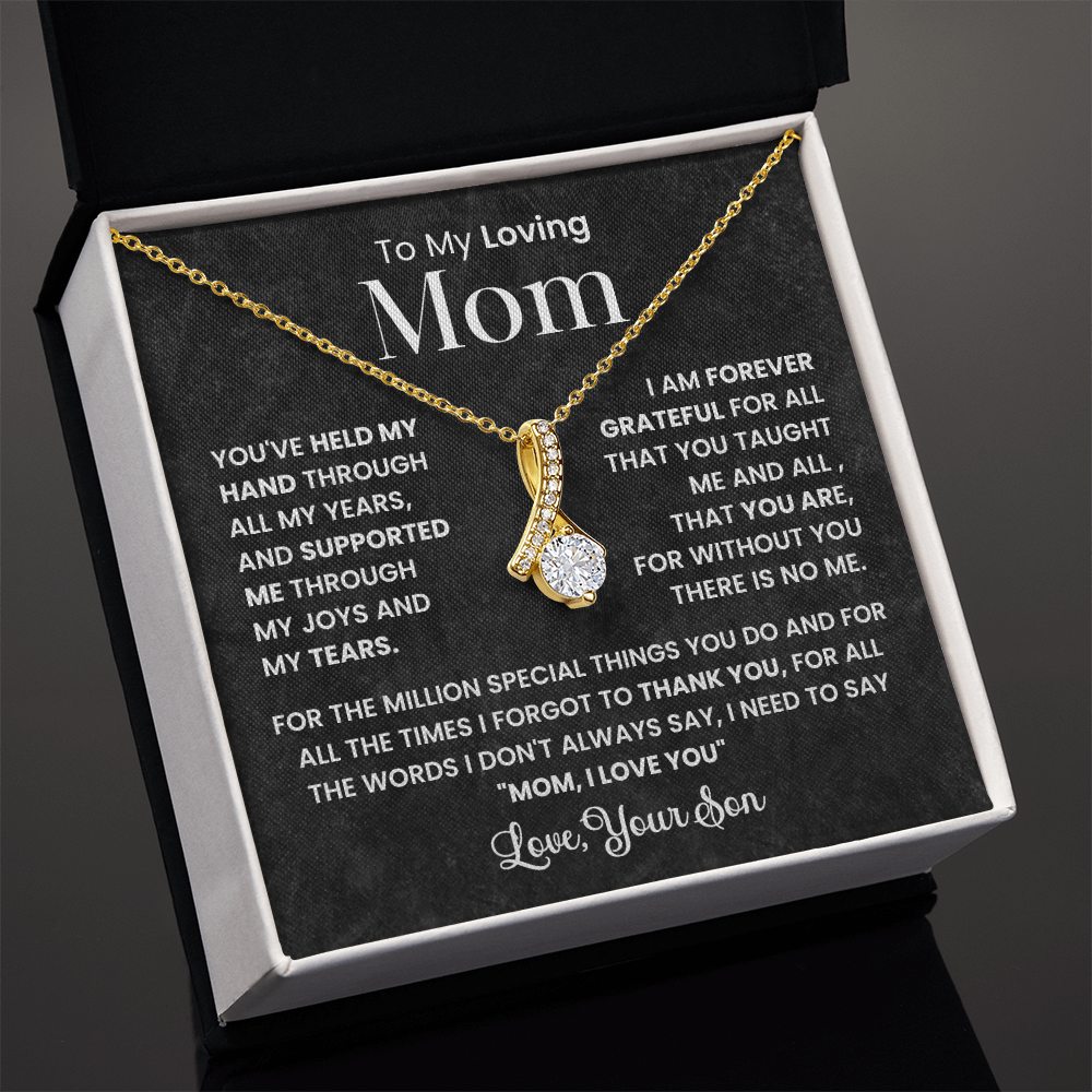 To My Loving Mom, You've Held My Hand Through All My Years Alluring Beauty Pendant Necklace