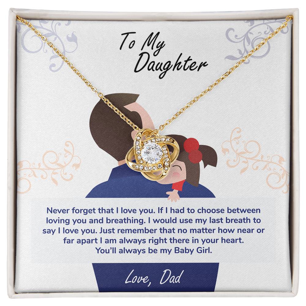 To My Daughter Necklace, You_ll Always Be My Baby Girl