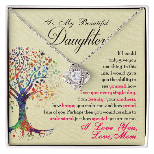 To My Beautiful Daughter Necklace, You Are Special To Me