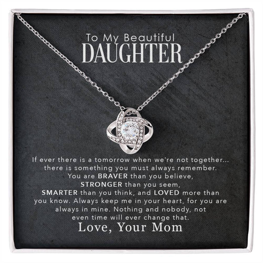 To My Beautiful Daughter Necklace, You Are Braver Than You Believe