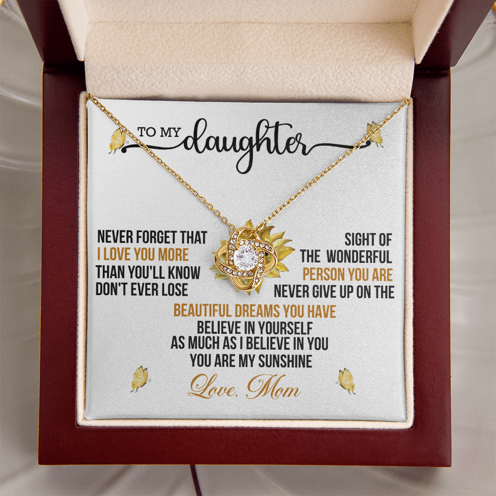 Daughter Never Forget That I Love You More Than You'll Ever Know Love Knot Necklace From Mom