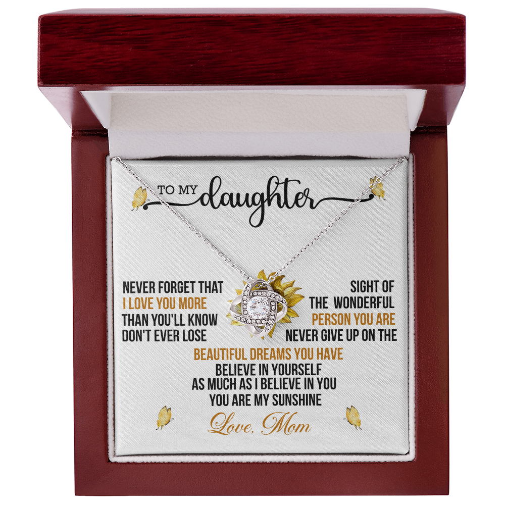 Daughter Never Forget That I Love You More Than You'll Ever Know Love Knot Necklace From Mom