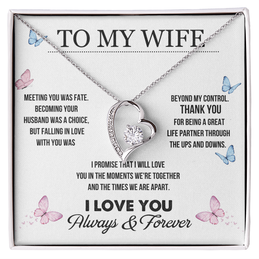 Meeting You Was Fate I Love You Always & Forever - Forever Love Necklace For Wife