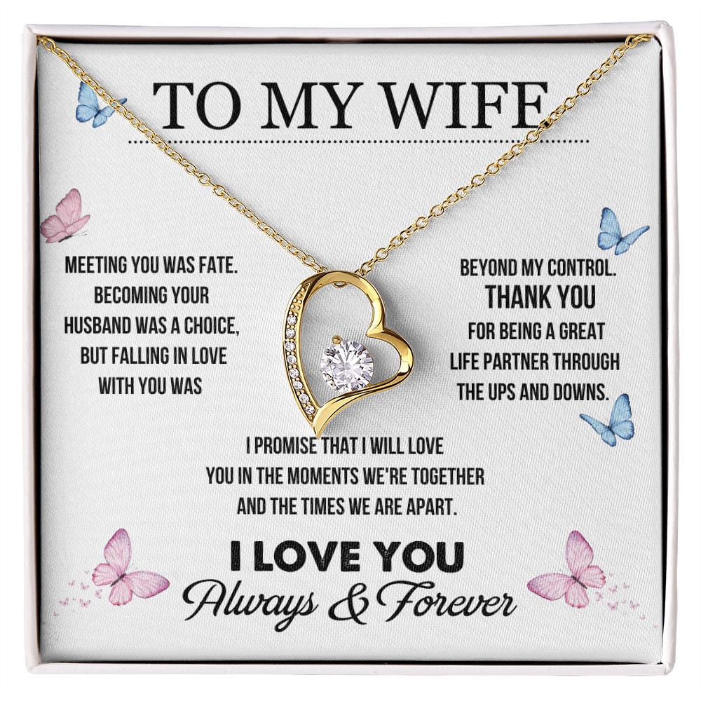 Meeting You Was Fate I Love You Always & Forever - Forever Love Necklace For Wife