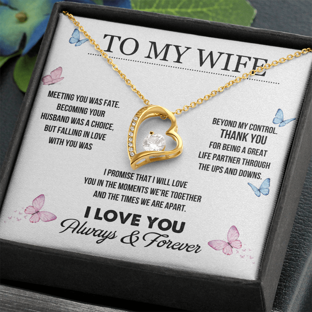 Meeting You Was Fate I Love You Always & Forever - Forever Love Necklace For Wife